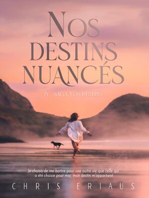 cover image of Nos destins nuancés T4